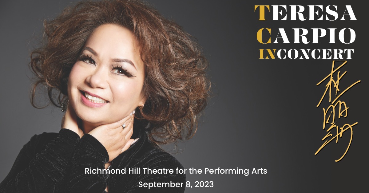 Teresa Carpio In Concert: Sep 8 at Richmond Hill Centre For The Performing Arts